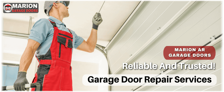 Garage Door Repair Marion AR
